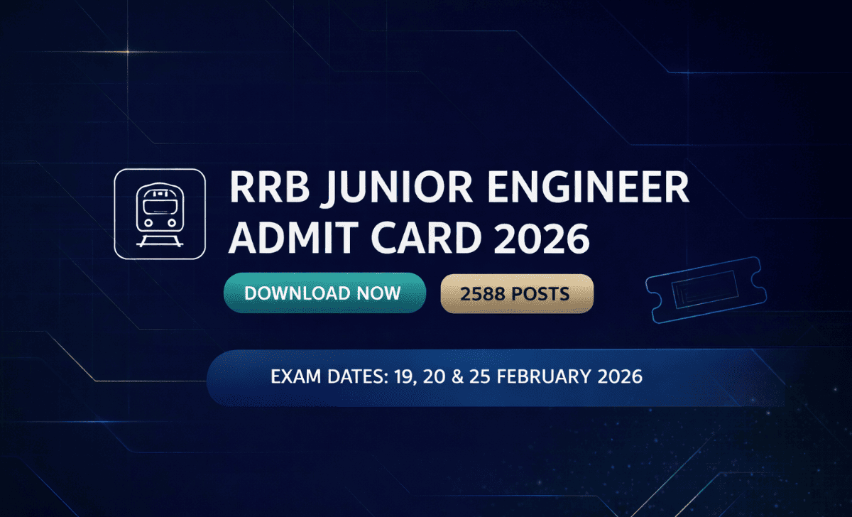 RRB Junior Engineer JE Admit Card 2026
