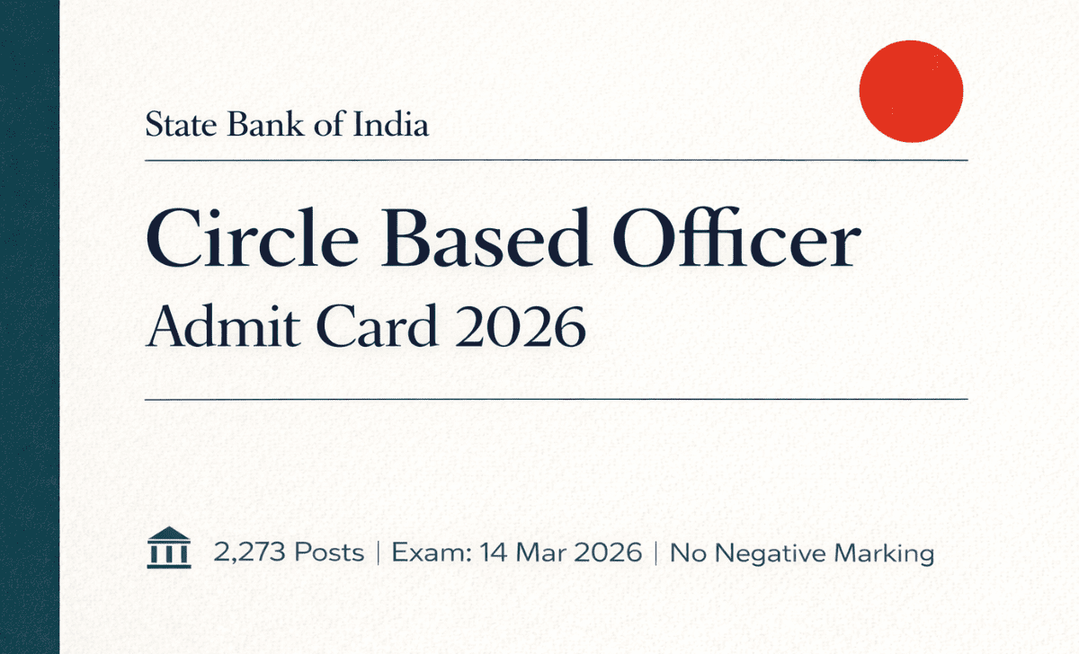 SBI Circle Based Officer Admit Card 2026