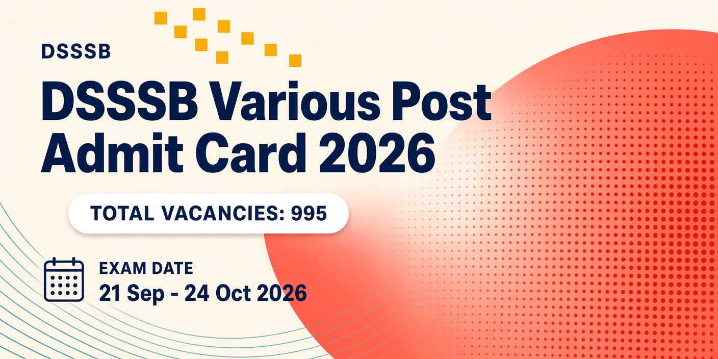 DSSSB Various Post Admit Card