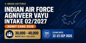 Indian Air Force Agniveer Vayu Intake 02/2027 Admit Card 2026