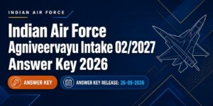Indian Air Force Agniveervayu Intake 02/2027 Answer Key 2026
