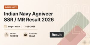 Indian Navy Agniveer SSR / MR Result 2026