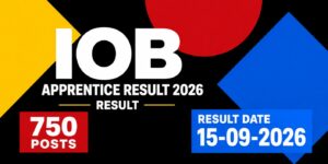 IOB Apprentice Result 2026