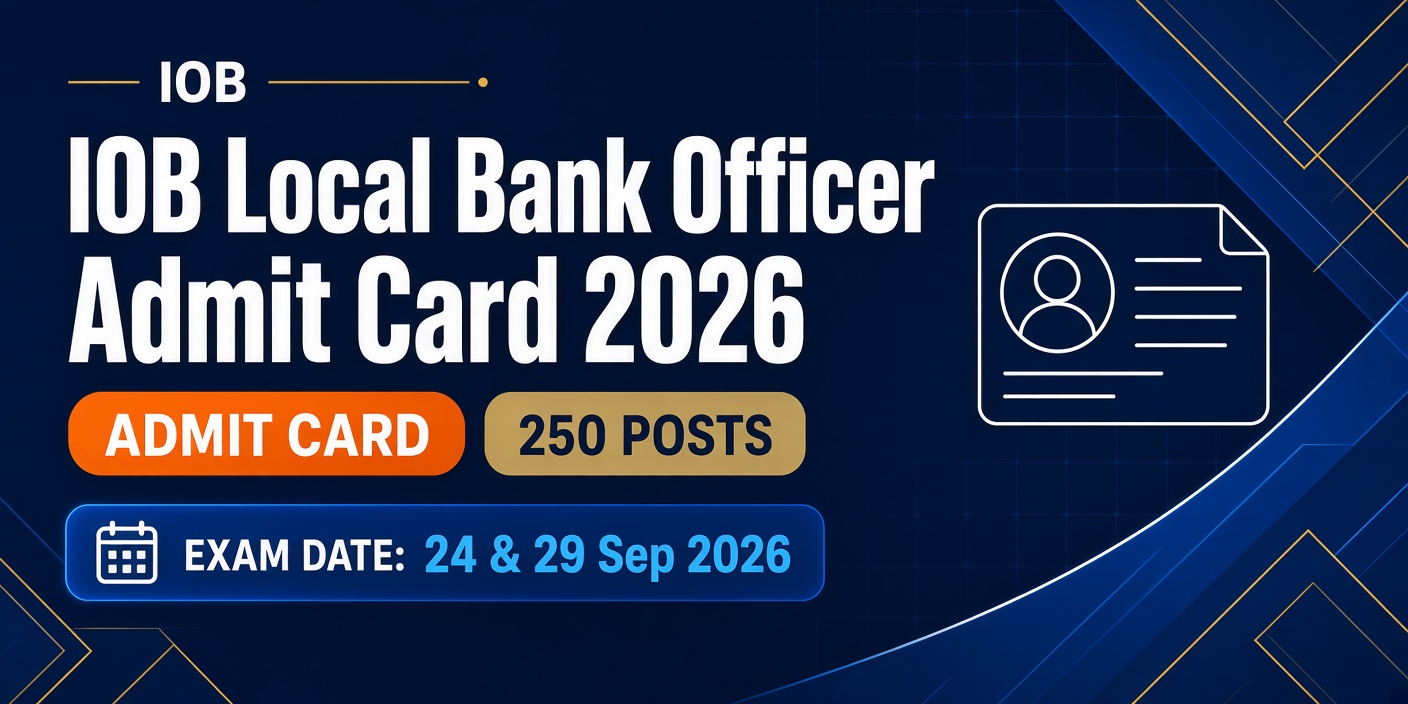IOB Local Bank Officer Admit Card