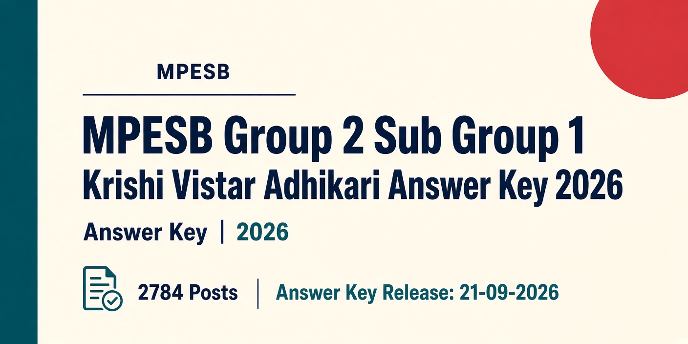 MPESB Group 2 Sub Group 1 Krishi Vistar Adhikari Answer Key