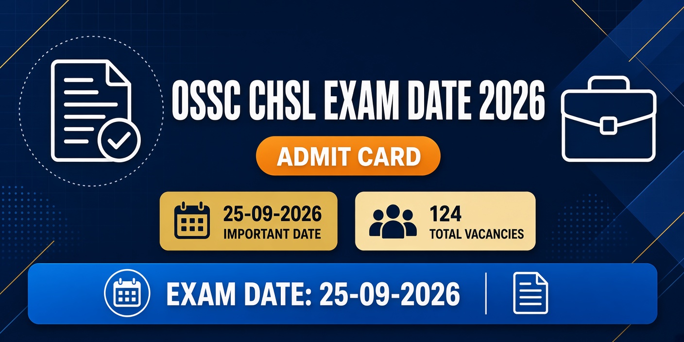 OSSC CHSL Exam Date