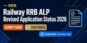 Railway RRB ALP Revised Application Status 2026