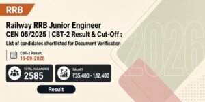 Railway RRB Junior Engineer CEN 05/2025 Result
