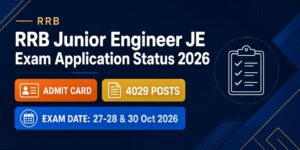RRB Junior Engineer JE Exam Application Status 2026