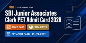 SBI Junior Associates Clerk PET Admit Card 2026