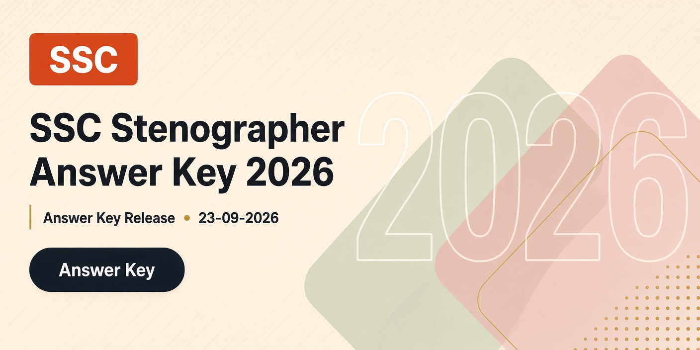 SSC Stenographer Answer Key