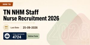 TN NHM Staff Nurse Recruitment 2026