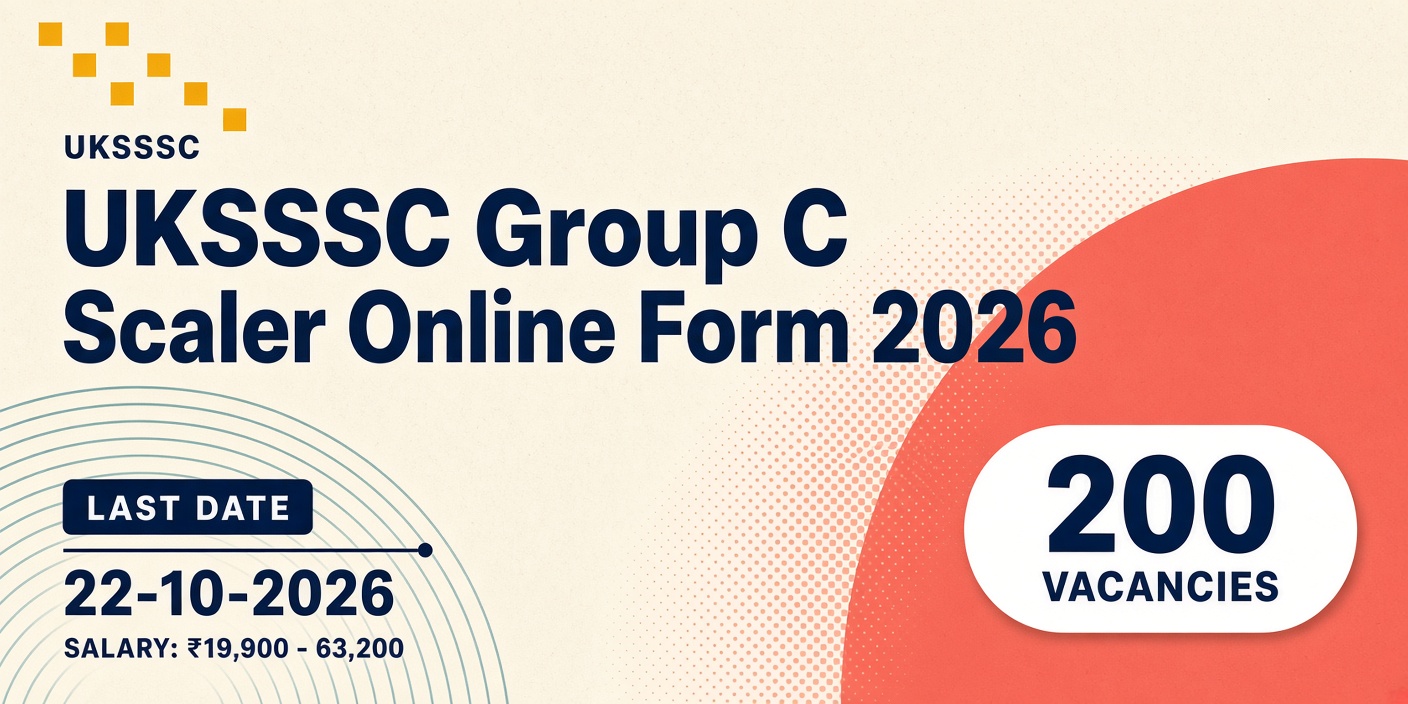 UKSSSC Group C Scaler Online Form