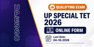 UPESSC UP Special TET Online Form 2026