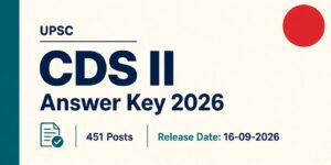 UPSC CDS II Answer Key 2026