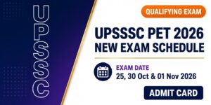 UPSSSC PET 2026 New Exam Schedule