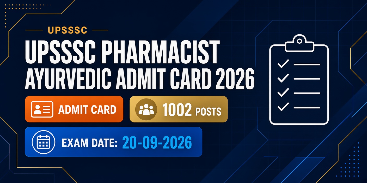 UPSSSC Pharmacist Ayurvedic Admit Card