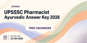 UPSSSC Pharmacist Ayurvedic Answer Key 2026