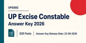 UPSSSC UP Excise Constable Answer Key 2026