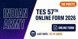 Indian Army TES 57th Online Form 2026