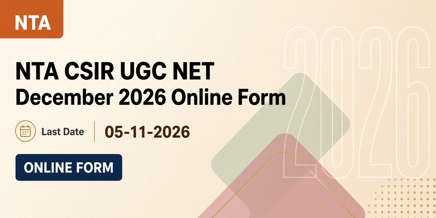 NTA CSIR UGC NET December 2026 Online Form
