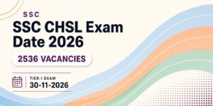 SSC CHSL Exam Date 2026