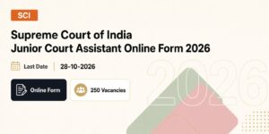 Supreme Court of India Junior Court Assistant Online Form 2026