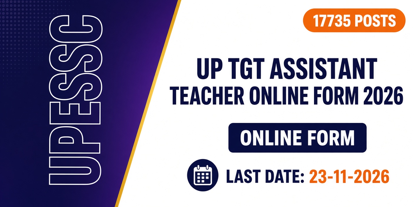 UPESSC UP TGT Assistant Teacher Online Form