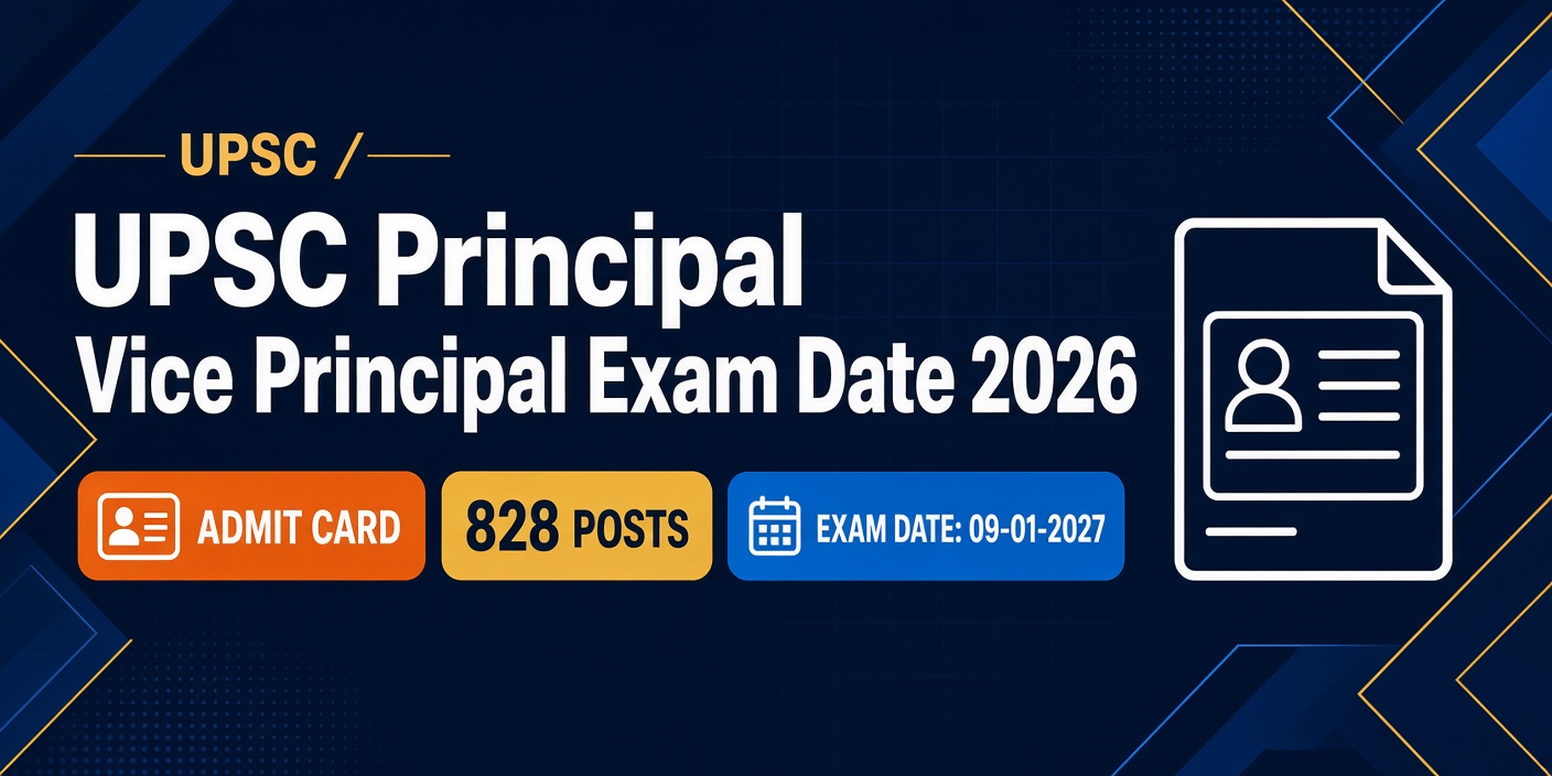 UPSC Principal Vice Principal Exam Date