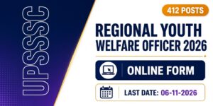 UPSSSC Regional Youth Welfare Officer Online Form 2026
