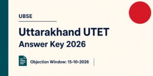 Uttarakhand UTET Answer Key 2026